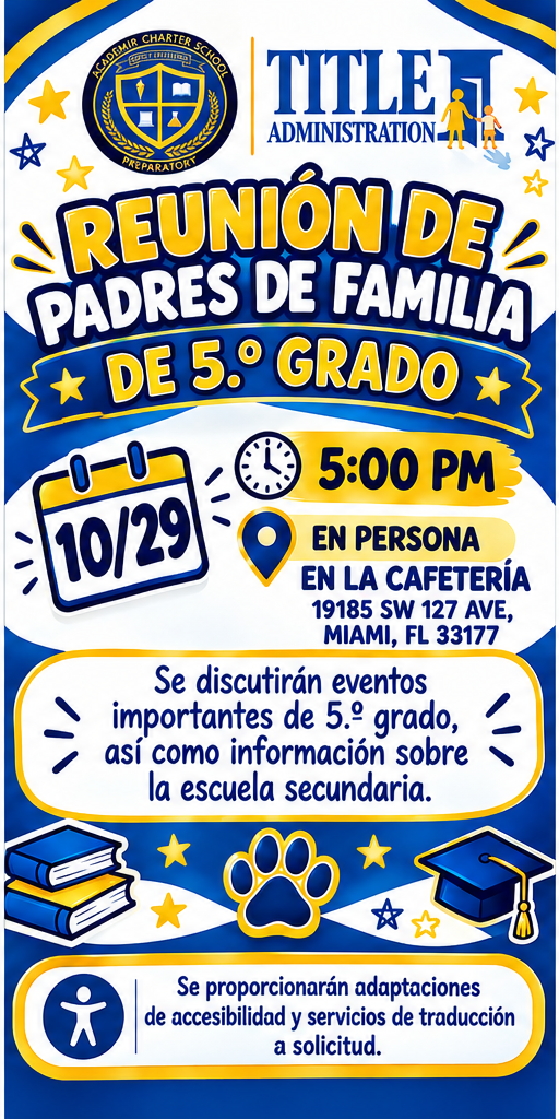 5th Grade Parent Meeting/Reunión de padres de alumnos de 5.º grado/Reyinyon Paran 5yèm Ane